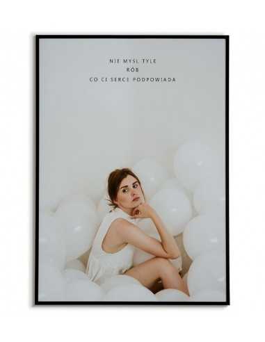 Motivational poster with the inscription, Do not think as much as your heart tells you