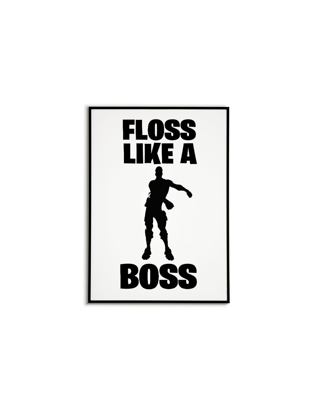 Plakat Fortnite dla gracza z napisem "Floss Like A Boss"