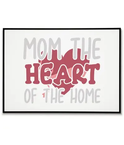 Plakat, grafika do ramki dla mamy z napisem "Mama serce domu" plakat idealny na dzień matki