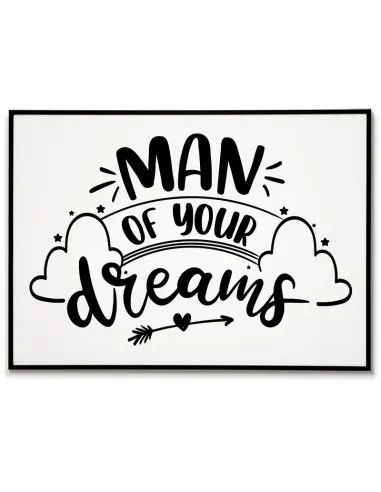 Scandinavian-style poster for a boy's room with the inscription and graphics "man of your dreams" perfect for any frame