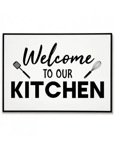 Plakat, grafika do kuchni z napisem "Welcome to our kitchen" Czarno biały plakat do powieszenia w kuchni. Plakat, grafika do kuchni z napisem "Welcome to our kitchen" Czarno biały plakat do powieszenia w kuchni.