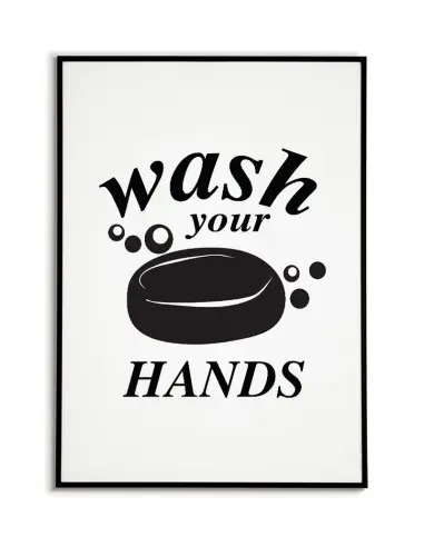Plakat, grafika do łazienki z mydłem i napisem "Wash your hands" Myj swoje ręce, plakat