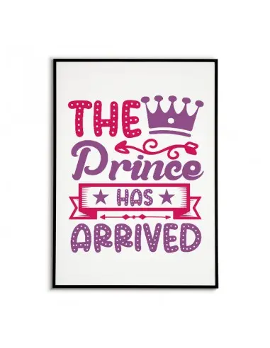 Plakat dla dziecka do pokoju chłopca z napisem "The Prince has Arrived" idealny do ramki i do powieszenia na ścianie. Plakat dla dziecka do pokoju chłopca z napisem "The Prince has Arrived" idealny do ramki i do powieszenia na ścianie.