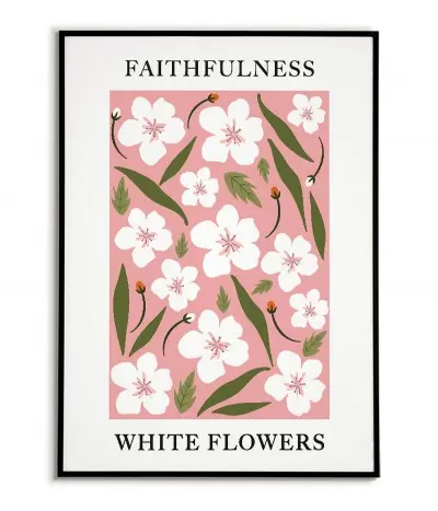 Plakat do ramki w stylu Art Deco z nowoczesną grafiką kwiatów oraz z napisem Faithfulness, white flower (Wierność, biały kwiat)