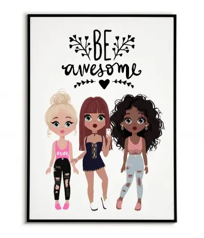 Plakat dla dziewczynki lalki. Plakat Barbie, Lol omg, Rainbow high. Grafika do ramki z napisem Be Awesome.