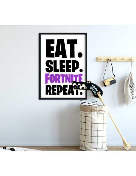 plakat z gry fortnite w pokoju dla gracza z napisem EAT SLEEP FORTNITE REPEAT