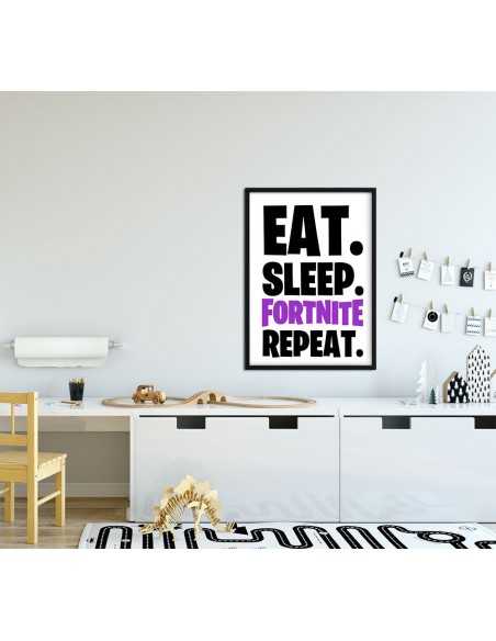 plakat z gry fortnite w pokoju dla gracza z napisem EAT SLEEP FORTNITE REPEAT